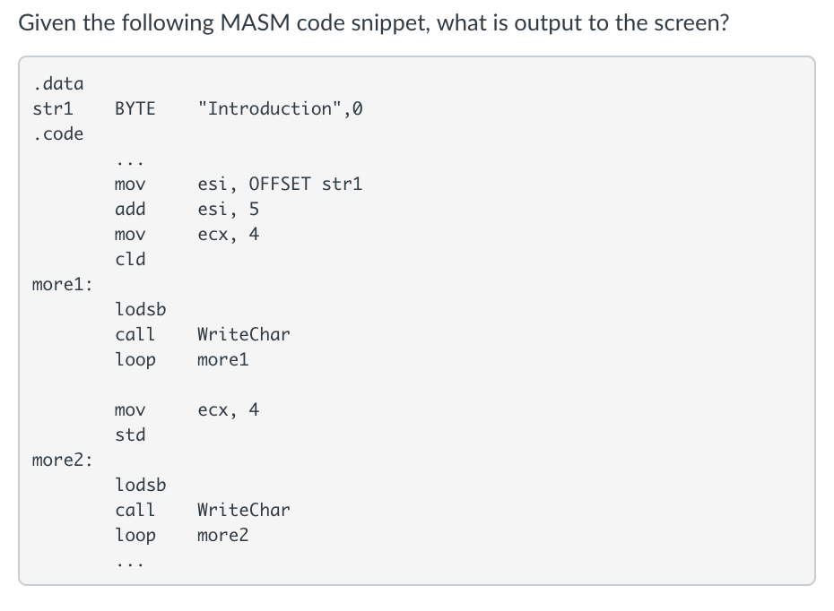 Solved Given the following MASM code snippet, what is output | Chegg.com