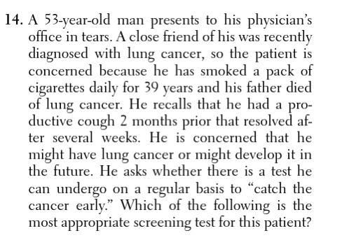 Solved 14. A 53-year-old man presents to his physician's | Chegg.com