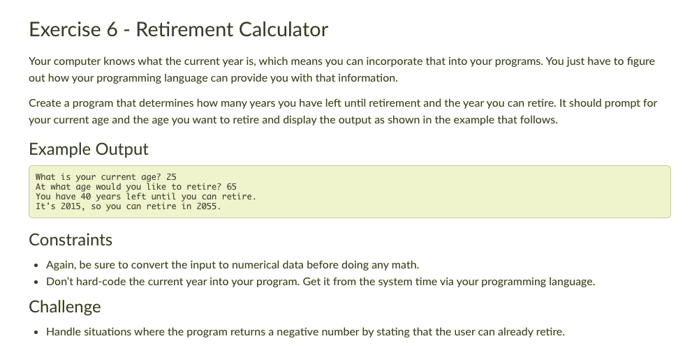 Solved Exercise 6 - Retirement Calculator Your computer | Chegg.com