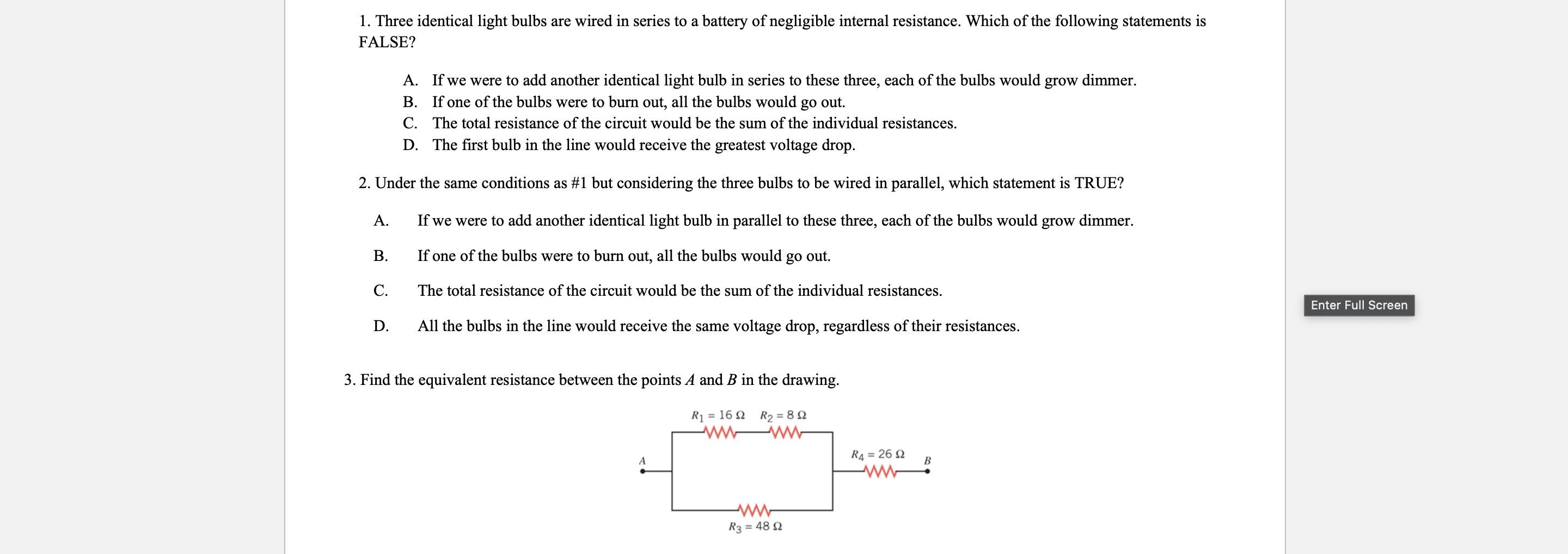 Solved 1. Three identical light bulbs are wired in series to