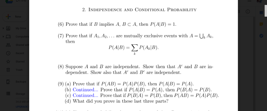 Solved 2. INDEPENDENCE AND CONDITIONAL PROBABILITY 6 Prove