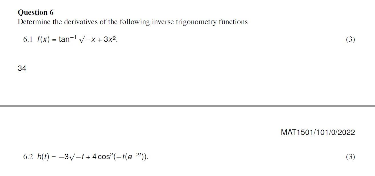 Solved Question 6 Determine The Derivatives Of The Following | Chegg.com