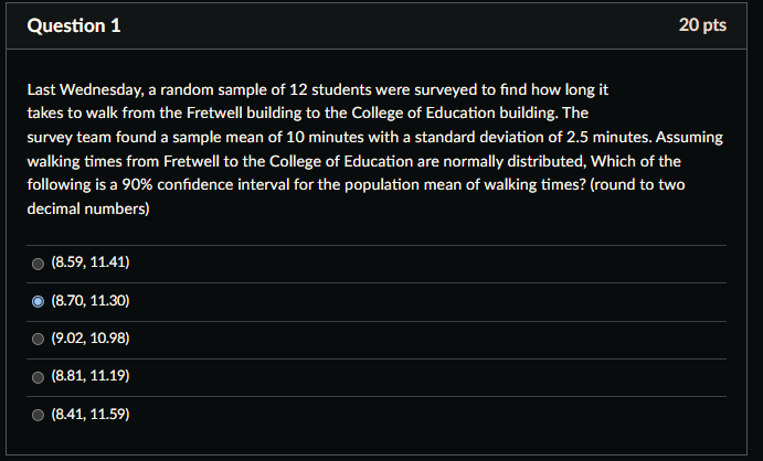 Solved Question 1 20 pts Last Wednesday, a random sample of | Chegg.com