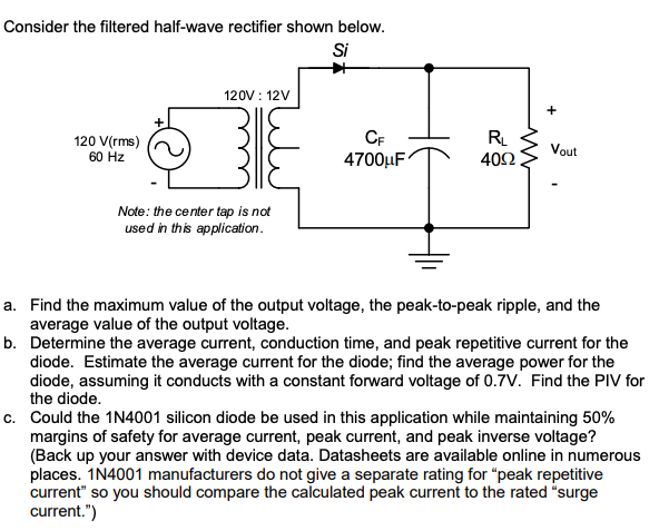 Solved Consider the filtered half-wave rectifier shown | Chegg.com