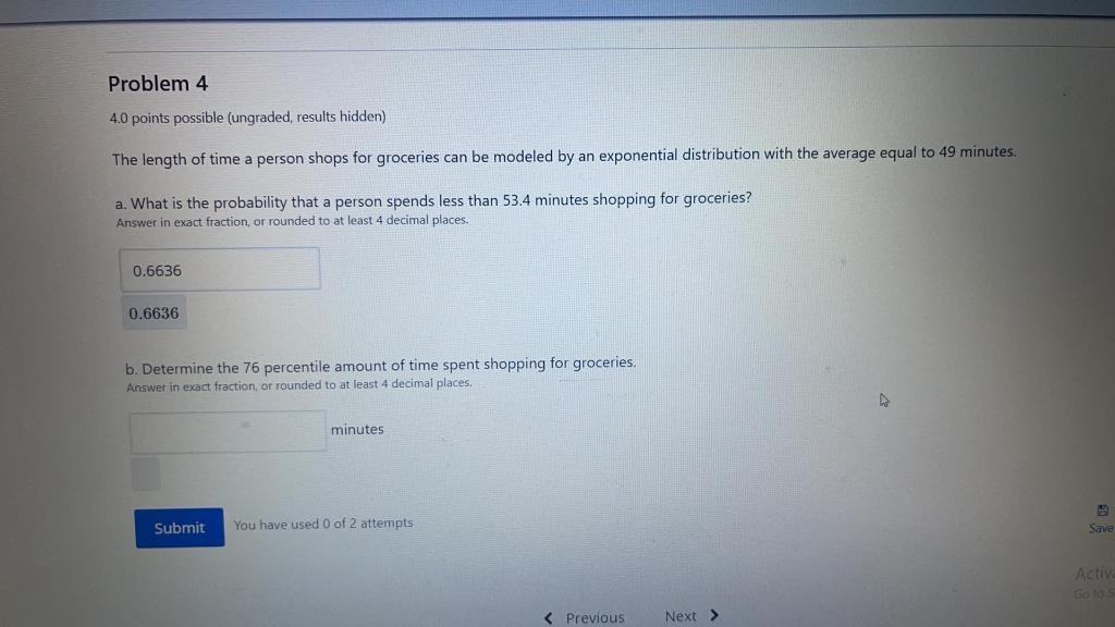 Solved Problem 4 4.0 points possible (ungraded, results | Chegg.com