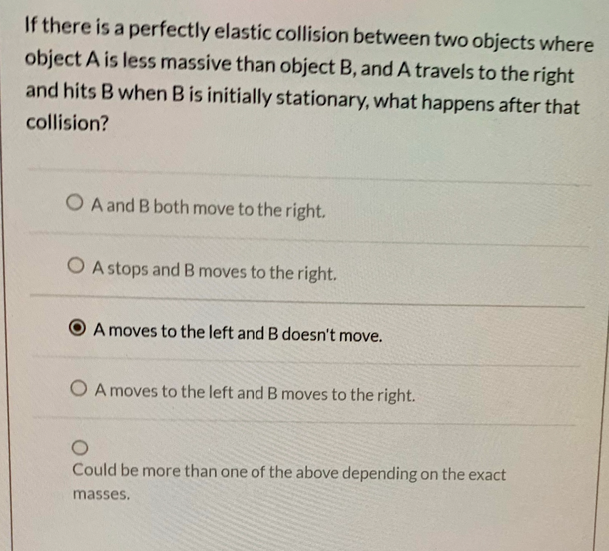 Solved If there is a perfectly elastic collision between two | Chegg.com