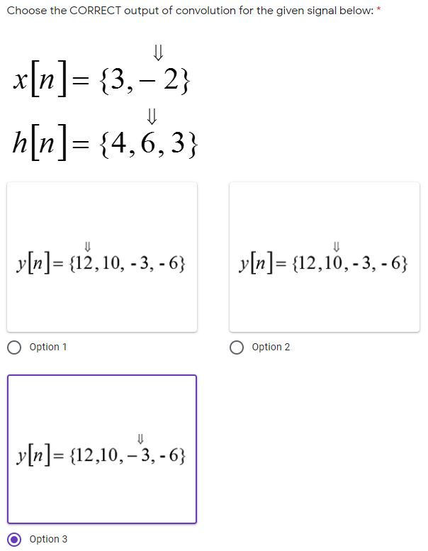 Solved Choose The Correct Output Of Convolution For The G Chegg Com