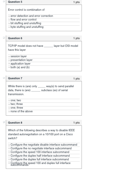 Solved Question 5 1 pts Error control is combination of | Chegg.com