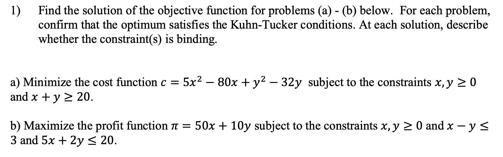 Solved 1) Find The Solution Of The Objective Function For | Chegg.com