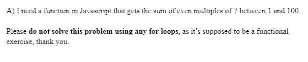 Solved A) I need a function in Javascript that gets the sum | Chegg.com