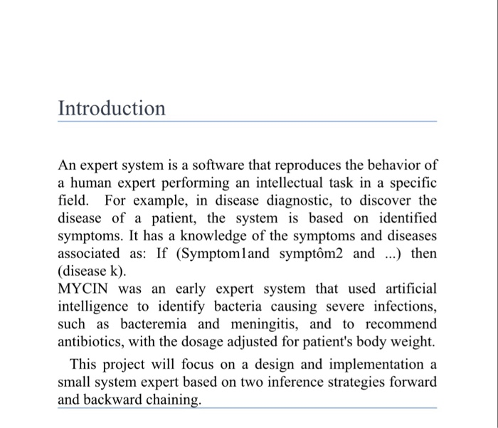 Introduction An expert system is a software that | Chegg.com