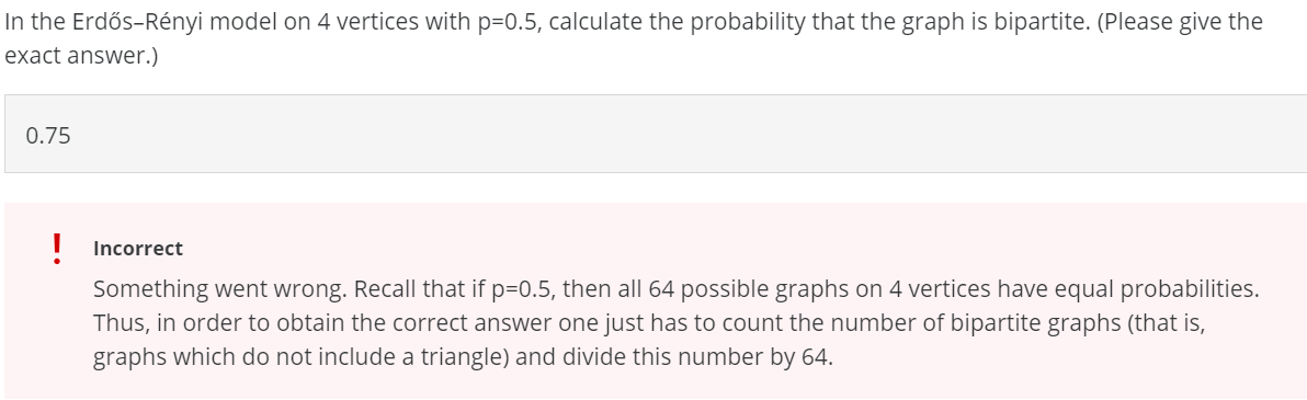 Solved In the Erdős-Rényi model on 4 vertices with p=0.5, | Chegg.com