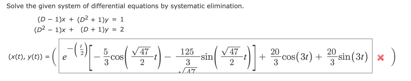 Solved Solve the given system of differential equations by | Chegg.com