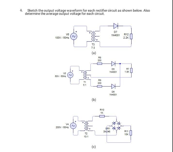 Solved 4. Sketch the output voltage waveform for each | Chegg.com
