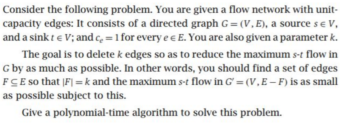 Solved Consider The Following Problem. You Are Given A Flow | Chegg.com