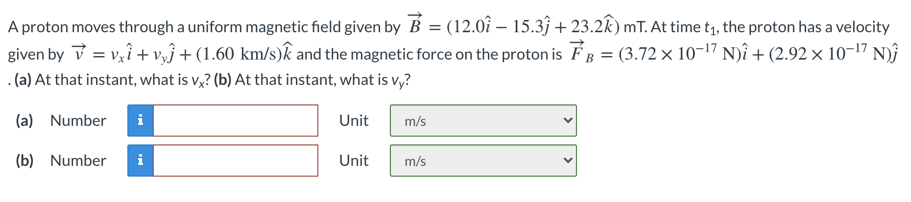 Solved A Proton Moves Through A Uniform Magnetic Field Gi Chegg Com