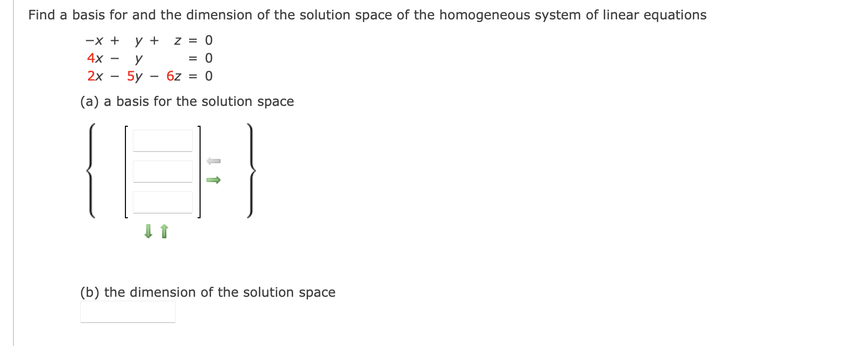 Solved Find a basis for and the dimension of the solution | Chegg.com