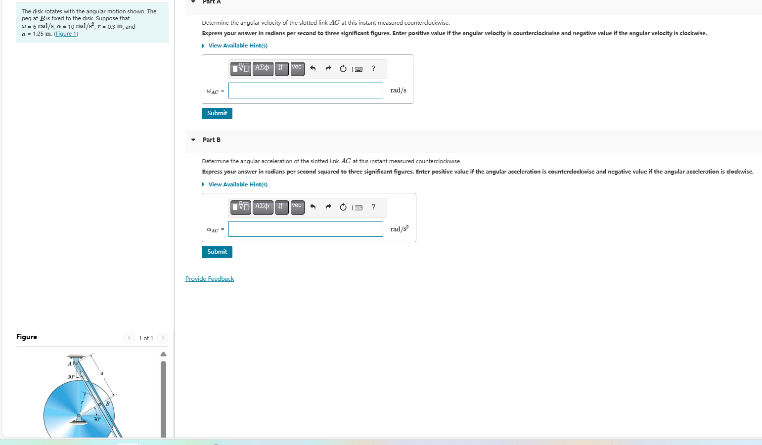 Solved by an EXPERT The disk rotates with the angular motion shown ...