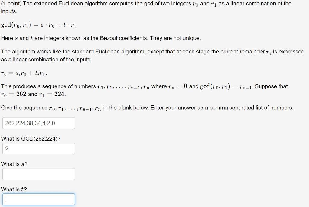 Solved (1 point) The extended Euclidean algorithm computes | Chegg.com
