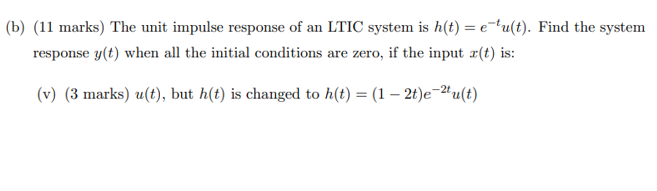 Solved B 11 Marks The Unit Impulse Response Of An Ltic