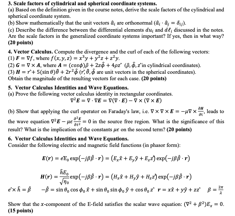 Solved 3. Scale factors of cylindrical and spherical