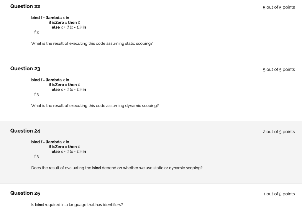 Solved Question 22 bind f=( lambda x in if isZero x then 0 | Chegg.com