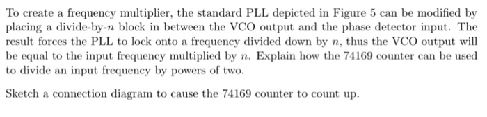 To create a frequency multiplier, the standard PLL | Chegg.com