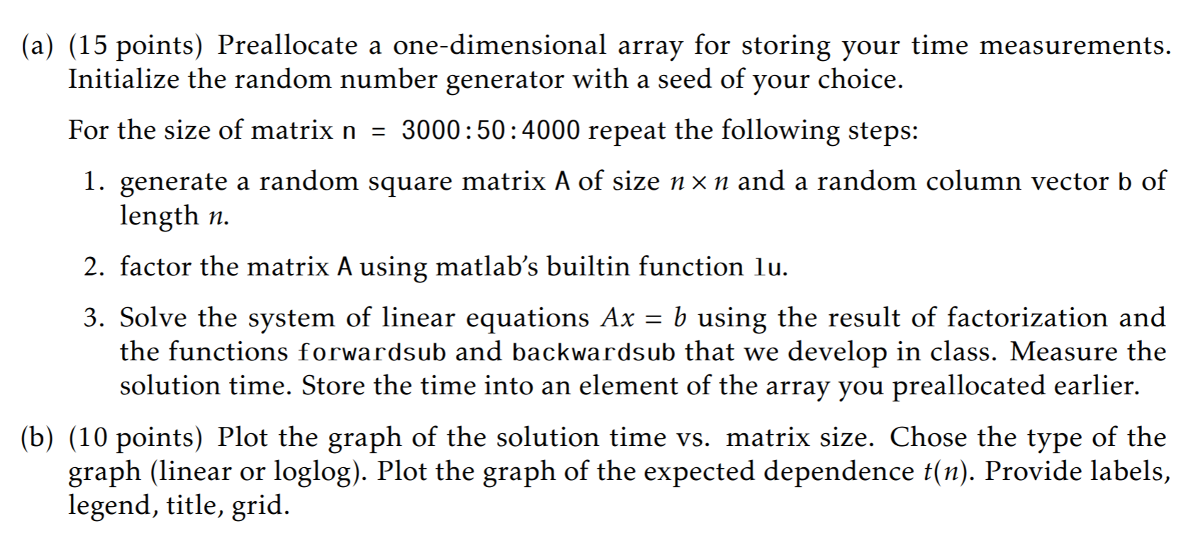 Solved (a) (15 points) Preallocate a one-dimensional array | Chegg.com