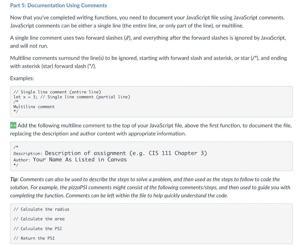 Solved Part 5: Documentation Using Comments Now that you've | Chegg.com