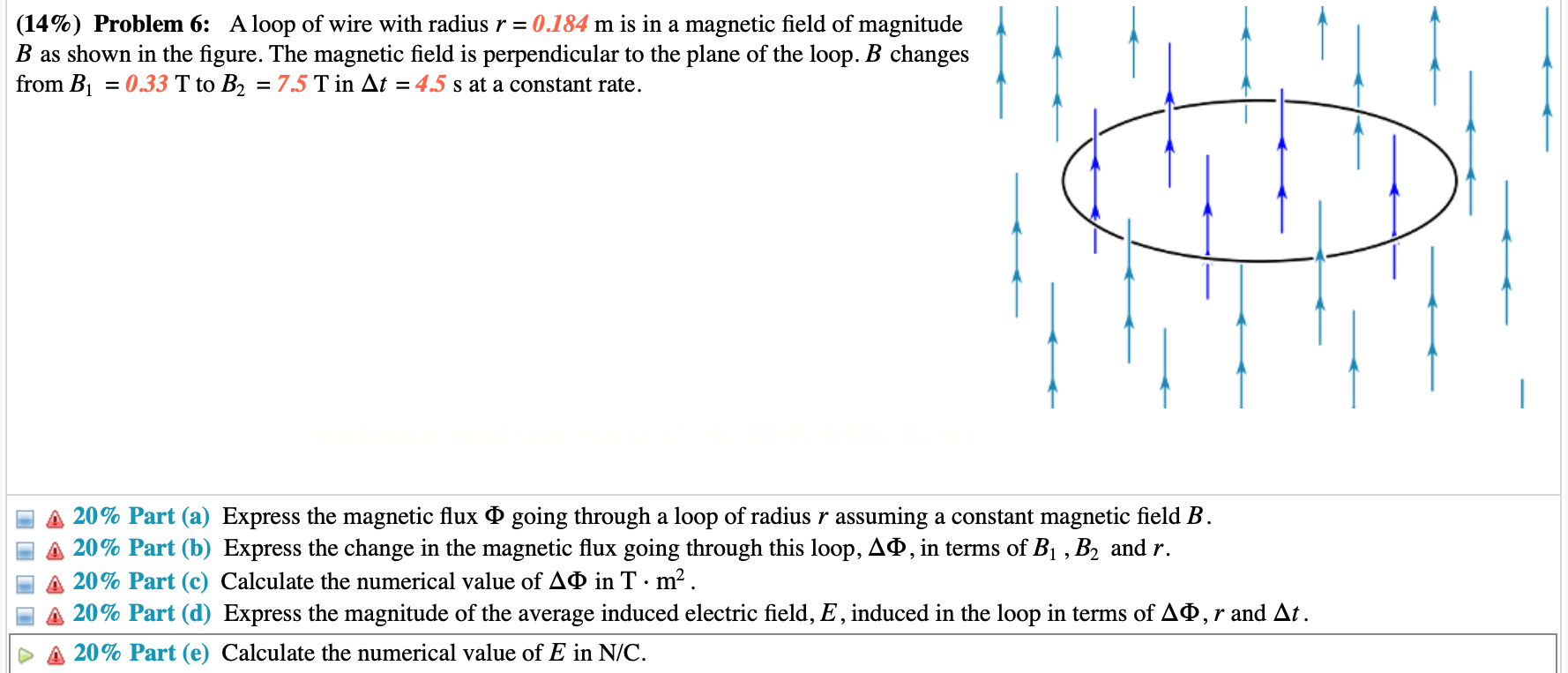 Solved (14\%) Problem 6: A Loop Of Wire With Radius R=0.184 | Chegg.com