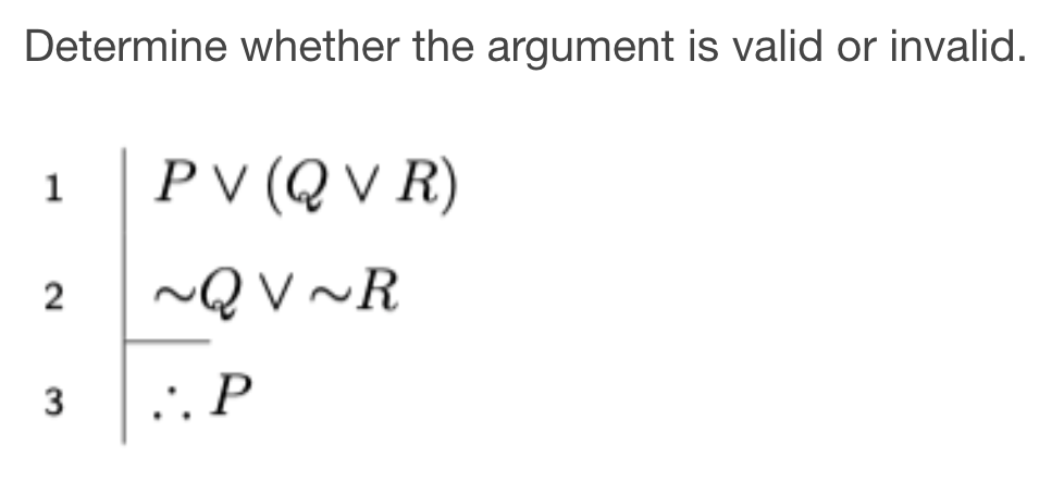 Solved Determine Whether The Argument Is Valid Or Invalid. 1 | Chegg.com