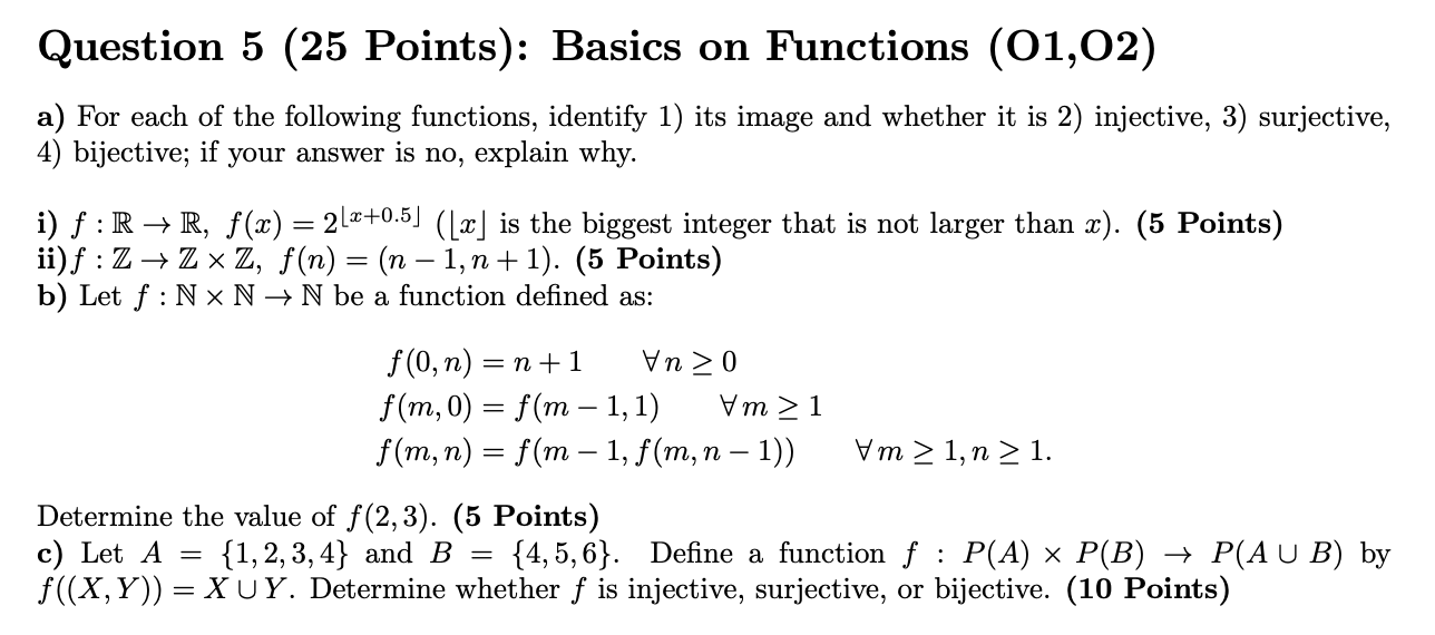 Solved Question 5 (25 Points): Basics on Functions (01,02) | Chegg.com
