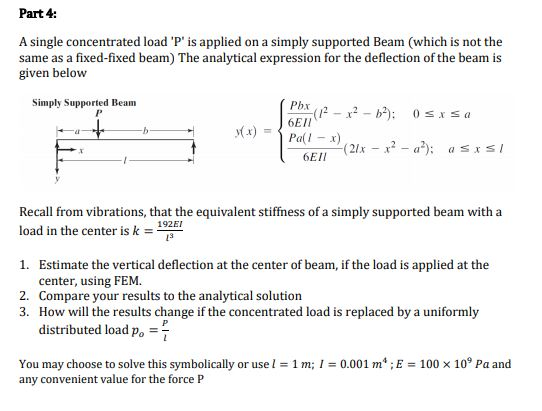 Part 4: A single concentrated load 'P' is applied on | Chegg.com