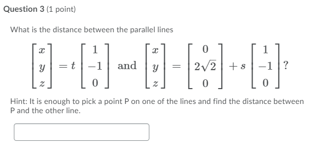Solved Question 3 (1 point) What is the distance between the | Chegg.com