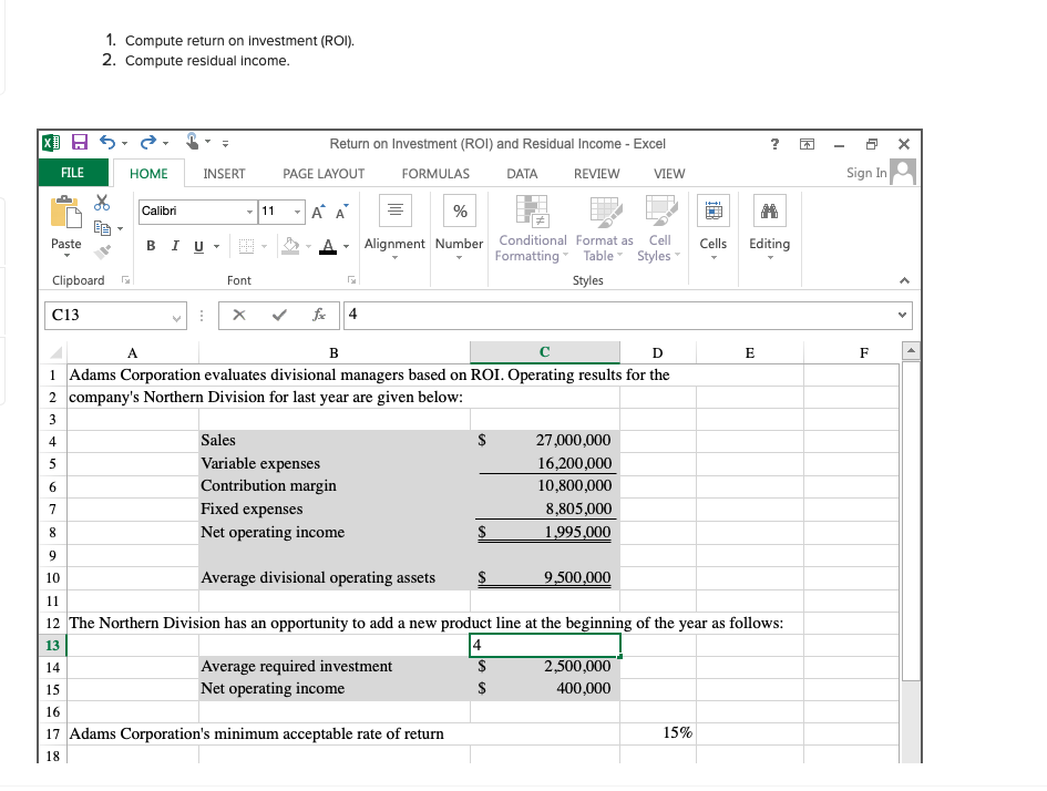 Solved 1. Compute return on investment (ROI). 2. Compute | Chegg.com