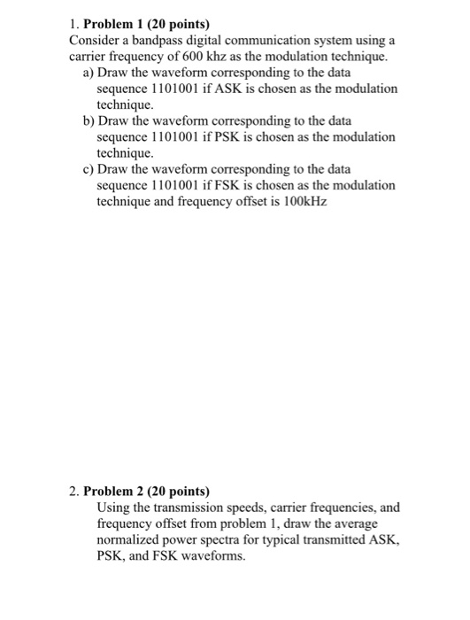 Solved 1. Problem 1 (20 points) Consider a bandpass digital | Chegg.com