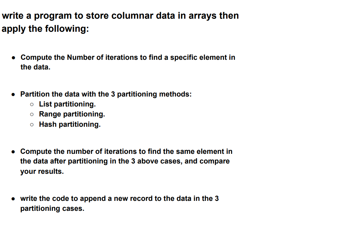 Solved write a program to store columnar data in arrays then | Chegg.com