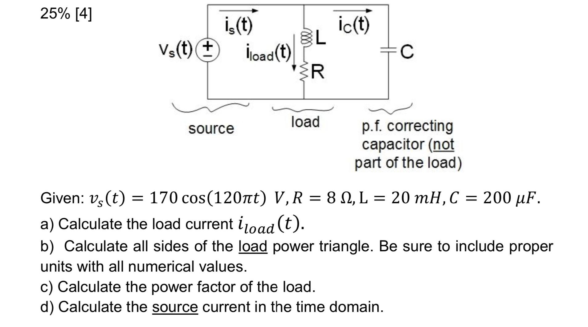 Solved 25 4 Ict Is T Bl Vs T Load T Sr S Load So Chegg Com