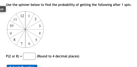 Solved Use the spinner below to find the probability of | Chegg.com