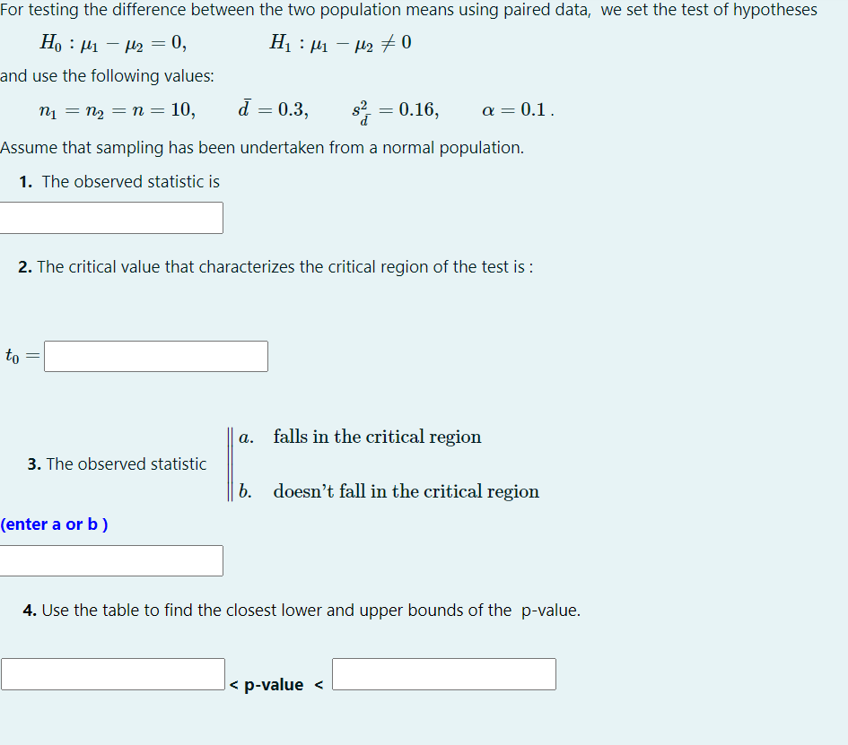 Solved For testing the difference between the two population | Chegg.com