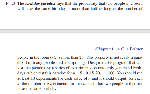 Solved P-1.3 The birthday paradox says that the probability | Chegg.com