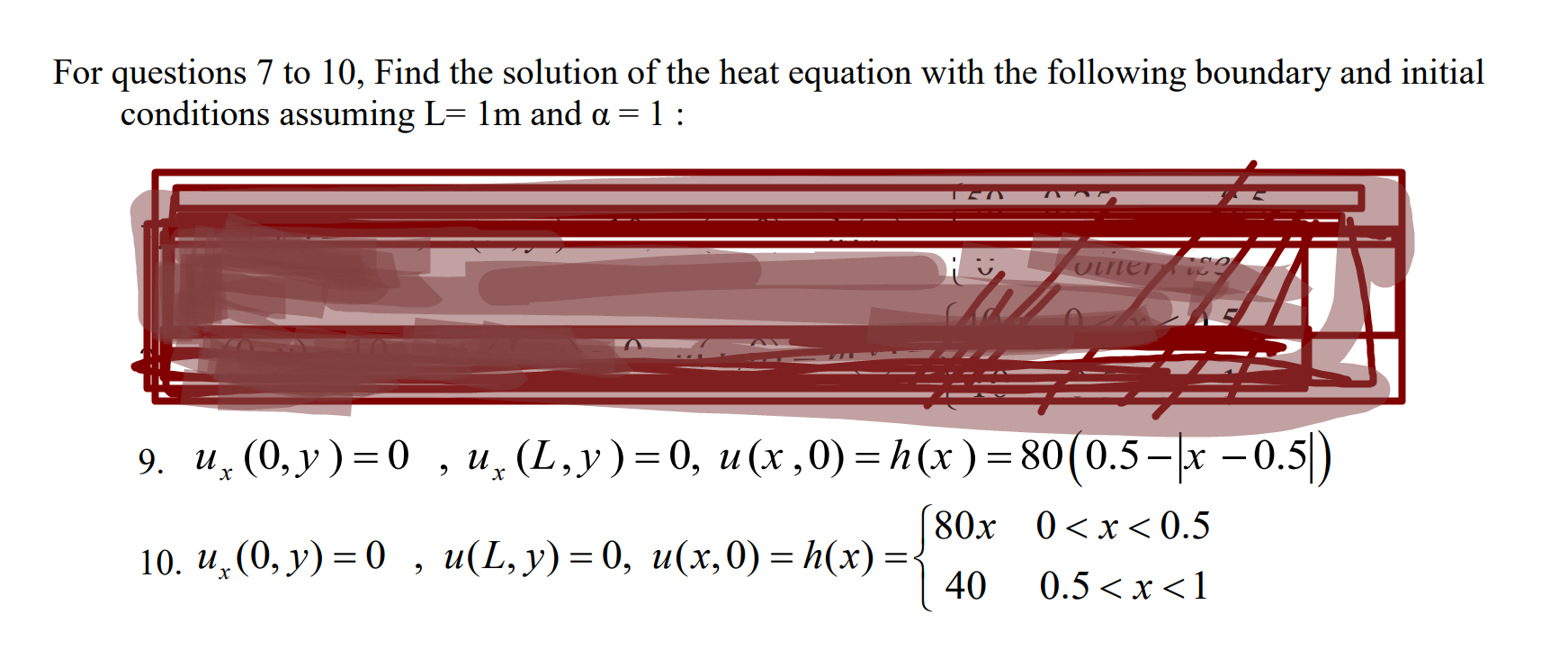 Solved For Questions 7 To 10 , Find The Solution Of The Heat | Chegg.com