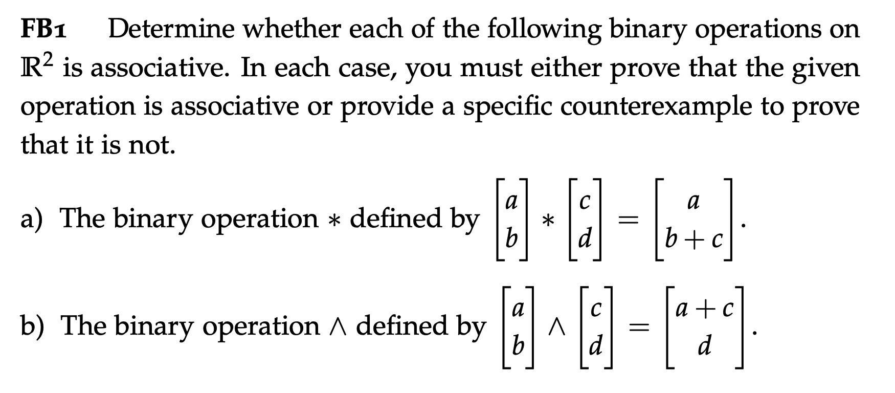 Solved Determine Whether Each Of The Following Binary | Chegg.com