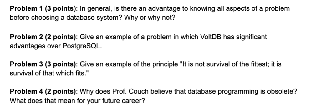 Solved Problem 1 (3 Points): In General, Is There An | Chegg.com