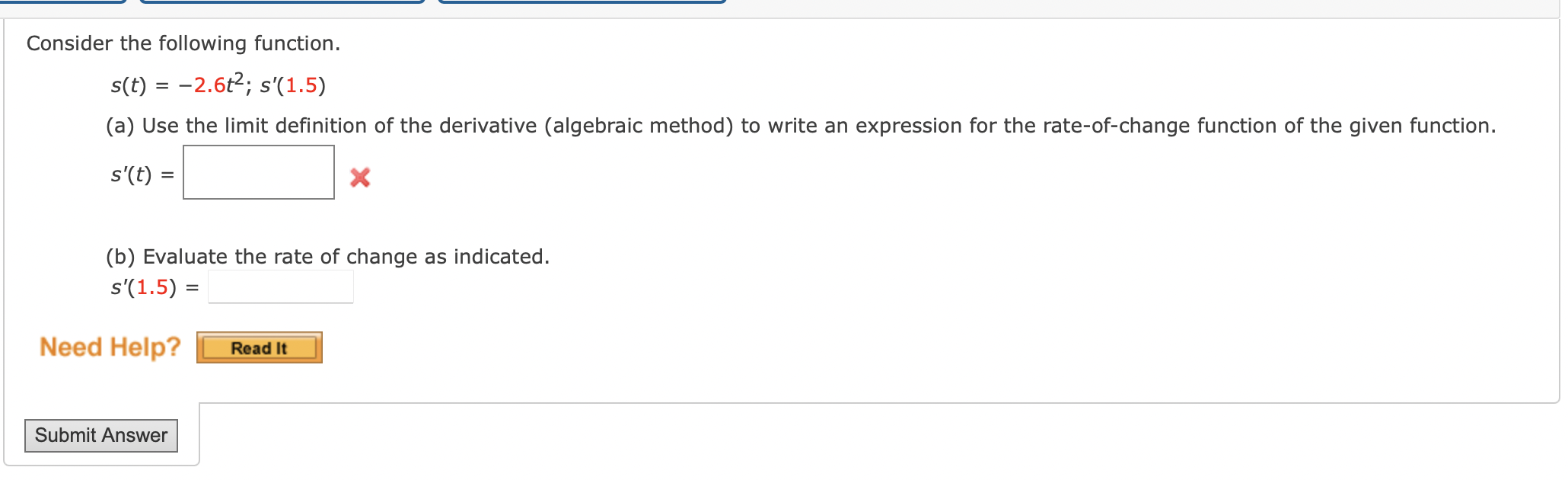 Solved Consider the following function. s(t)=−2.6t2;s′(1.5) | Chegg.com