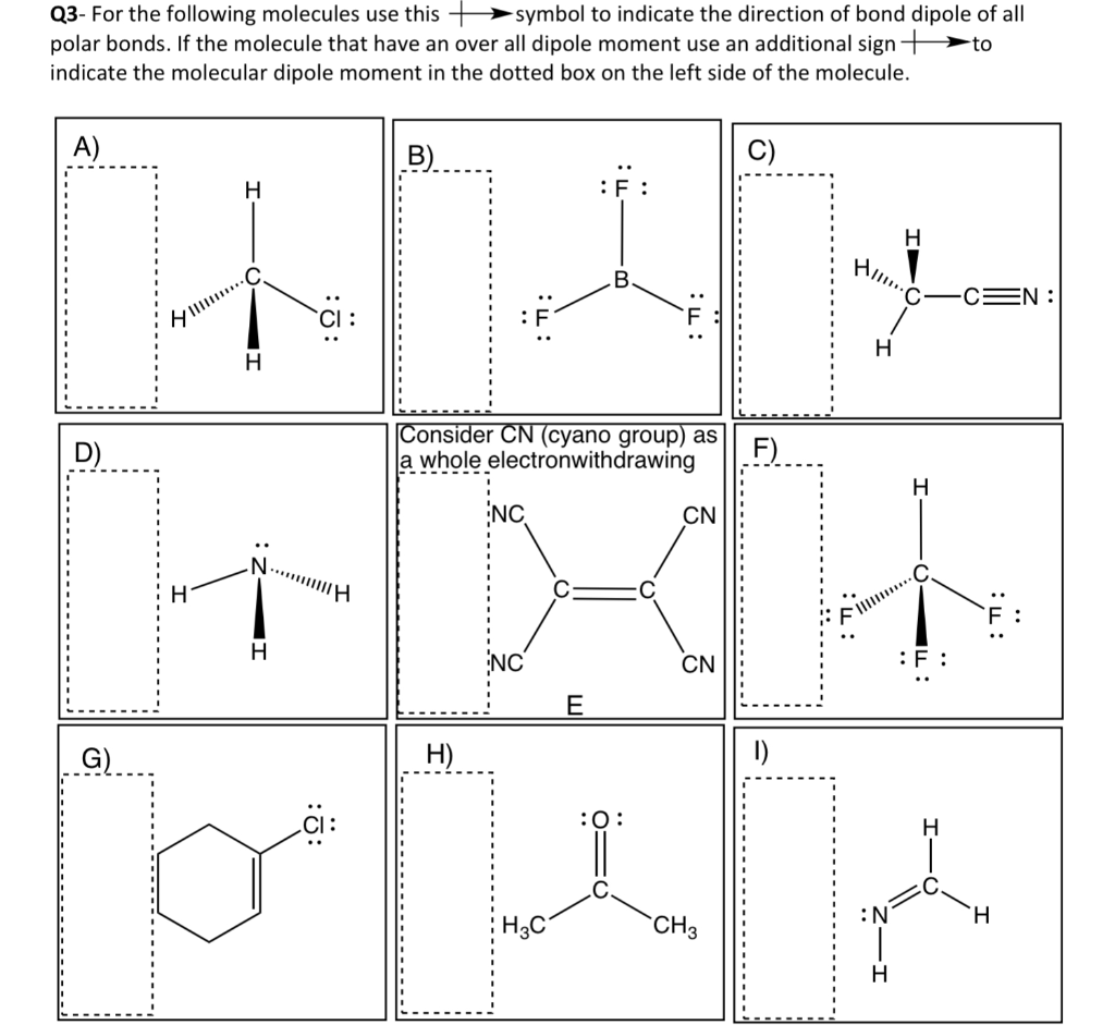 Solved Himmc-CEN: Q3- For the following molecules use this | Chegg.com