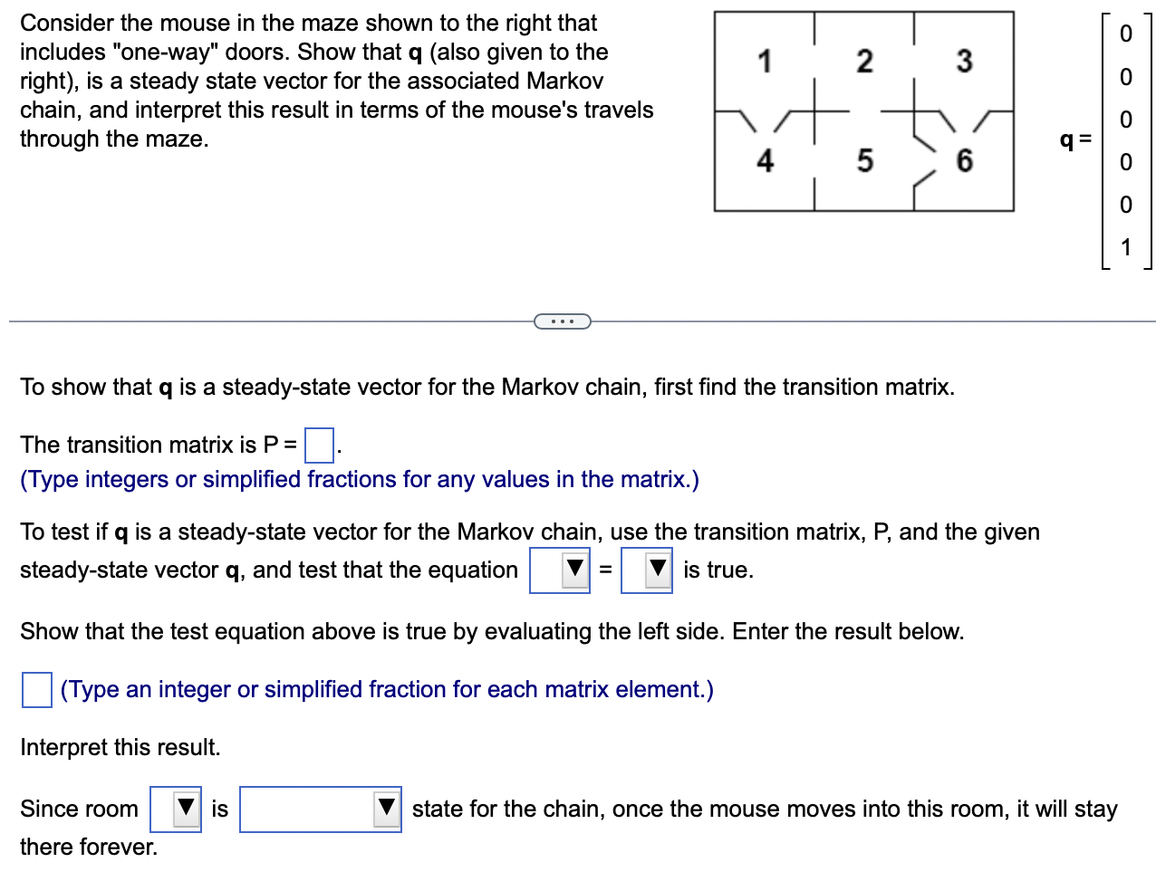 Consider the mouse in the maze shown to the right | Chegg.com