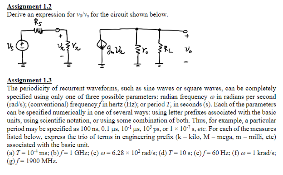 Solved Assignment 1.2 Derive an expression for vo/Vs for the