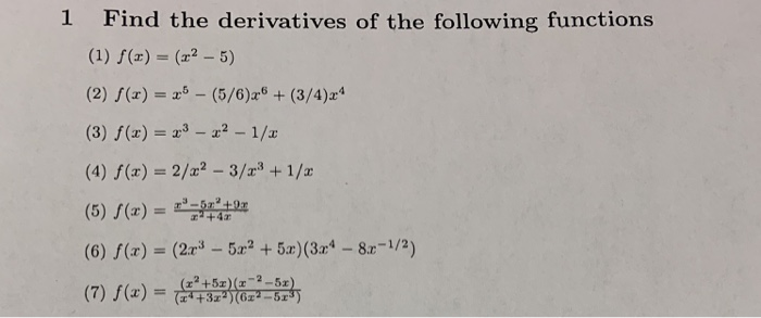 Solved 1 Find the derivatives of the following functions 1) | Chegg.com