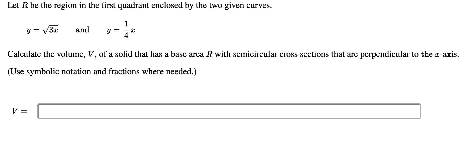 Solved Let R be the region in the first quadrant enclosed by | Chegg.com